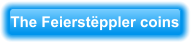 The Feierstppler coins